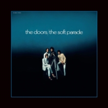 The Soft Parade (50th Anniversary Edition)