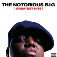 The Notorious B.i.g. Greatest Hits