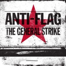 The General Strike (10th Anniversary Edition)