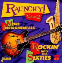 Raunchy! More Instrumentals: Rockin' Into the Sixties