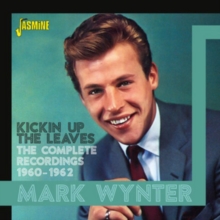 Kickin Up the Leaves: The Complete Recordings 1960-1962