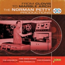 From Clovis To Marble Arch - The Norman Petty Productions