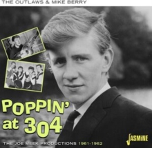 Poppin' at 304: The Joe Meek productions 1961-1962