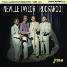 Neville Taylor: Rockaroo!: The (Almost) Complete Recordings 1958-1961