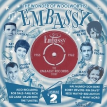 The Wonder Of Woolworths! The Embassy Records Story 1955-1962