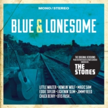 Blue & Lonesome - The Original Versions...: Plus Blues And R&B Classics Covered By The Stones