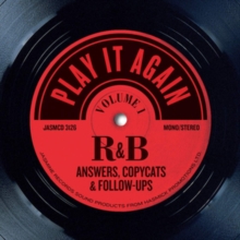 Play It Again: R&B Answers, Copycats & Follow-ups, CD / Album Cd Play It Again: R&B Answers, Copycats & Follow-ups, CD / Album Cd