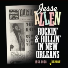 Rockin' & rollin' in New Orleans 1951-1958