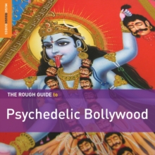 The Rough Guide to Psychedelic Bollywood, CD / Album Cd The Rough Guide to Psychedelic Bollywood, CD / Album Cd