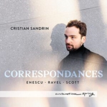 Enescu/Ravel/Scott: Correspondances