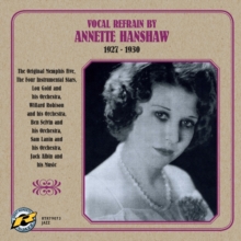 Vocal Refrain By Annette Hanshaw 1927-1930, CD / Album Cd Vocal Refrain By Annette Hanshaw 1927-1930, CD / Album Cd