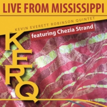 KERQ: Live From Mississippi – Spectrum Of Poetic Fire