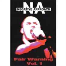 Negative Approach: Fair Warning - Volume 1, DVD DVD Negative Approach: Fair Warning - Volume 1, DVD DVD