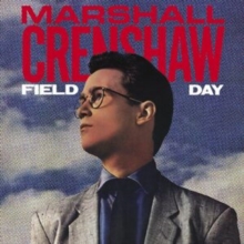 Field Day (40th Anniversary Edition)