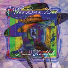 I Was Born, But...