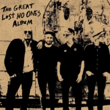 The Great Lost No Ones Album