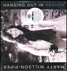 Hanging Out In Heaven (Limited Edition)