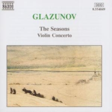 Glazunov: The Seasons / Violin Concertos