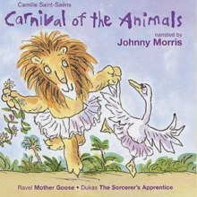 Carnival of the Animals : Johnny Morris, CD / Album Cd Carnival of the Animals : Johnny Morris, CD / Album Cd