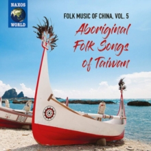 Aboriginal Folk Songs Of Taiwan