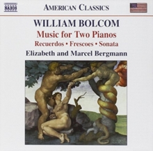 Music for Two Pianos: Recuerdos, Frescoes, Sonata (Bergmann)