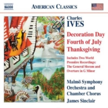 Charles Ives: Decoration Day/Fourth of July/Thanksgiving, CD / Album Cd Charles Ives: Decoration Day/Fourth of July/Thanksgiving, CD / Album Cd