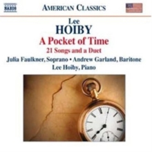 Lee Hoiby: A Pocket of Time: 21 Songs and a Duet