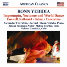 Ronn Yedidia: Impromptu, Nocturne And World Dance/..