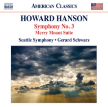 Howard Hanson: Symphony No. 3