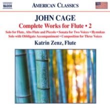 John Cage: Complete Works for Flute