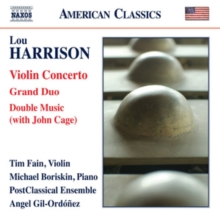 Lou Harrison: Violin Concerto/Grand Duo/Double Music