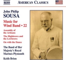 John Philip Sousa: Music For Wind Band