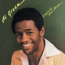 Al Green Explores Your Mind, Vinyl / 12" Album Vinyl Al Green Explores Your Mind, Vinyl / 12" Album Vinyl