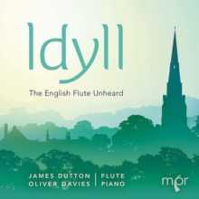 Idyll: The English Flute Unheard