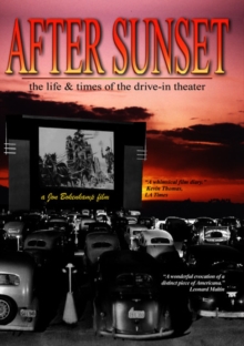 After Sunset - The Life and Times of the Drive-in Theater, DVD DVD After Sunset - The Life and Times of the Drive-in Theater, DVD DVD