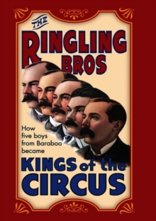 The Ringling Bros - Kings of the Circus, DVD DVD The Ringling Bros - Kings of the Circus, DVD DVD
