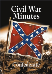 Civil War Minutes: Confederate, DVD DVD Civil War Minutes: Confederate, DVD DVD