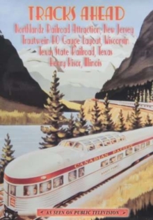 Tracks Ahead: The World's Largest Miniature Railway, DVD DVD Tracks Ahead: The World's Largest Miniature Railway, DVD DVD
