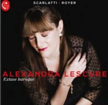 Alexandra Lescure: Extase Baroque