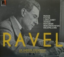 Ravel: Le Jardin Ferique: Oeuvres De Musique De Chambre