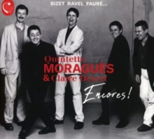 Quintette Moragus & Claire Dsert: Encores!