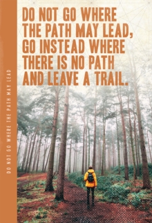 Do Not Go Where The Path, Paperback Book Do Not Go Where The Path, Paperback Book