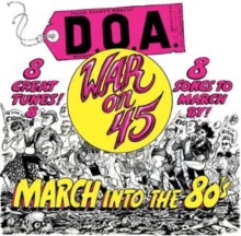 War On 45: March Into the 80’s