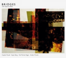 Bridges With Seamus Blake