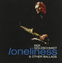 Loneliness & Other Ballads