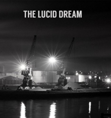 The Lucid Dream