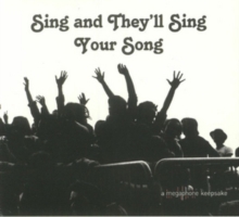 Sing and They'll Sing Your Song (20th Anniversary Edition)