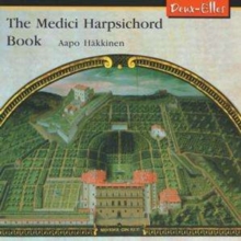 Medici Harpsichord Book, The (Hakkinen)