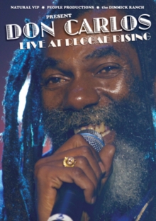 Don Carlos: Live at Reggae Rising, DVD DVD Don Carlos: Live at Reggae Rising, DVD DVD