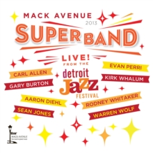 Live from the Detroit Jazz Festival, 2013